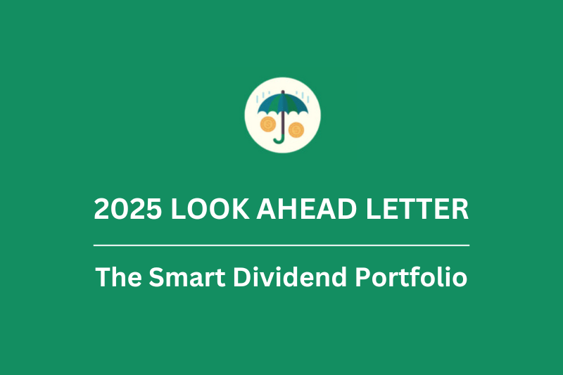The Smart Dividend Portfolio Look Ahead into 2025 - The Smart Investor