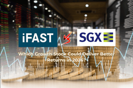 iFAST vs SGX: Which Growth Stock Could Deliver Better Returns in 2026?
