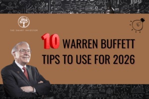 10 Warren Buffett Tips for 2026 10 Warren Buffett Tips for 2026