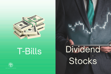 T-Bills vs. Dividend Stocks: Why a 25-Year-Old Should Be Taking More Risk in 2026 T-bills vs Dividend Stocks