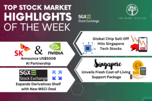 Top Stock Market Highlights of the Week: Singapore Tech Stocks, SK Group and NVIDIA, Singapore’s Support Package and SGX