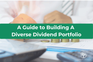 Gotta Catch ‘Em All: A Guide to Building A Diverse Dividend Portfolio Diversified Dividend Portfolio